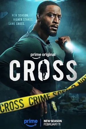 Cross 2024 Season 1 Hindi Dual Audio WEB-DL | Full Movie [ALL EPISODES]