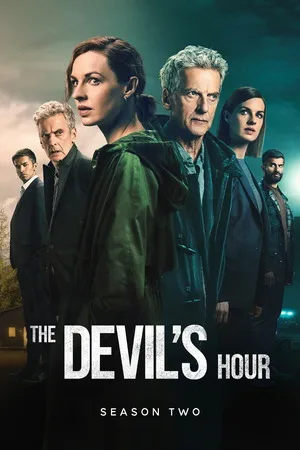 The Devil’s Hour 2024 Season 02 Hindi - English Audio WEB-DL | Full Movie [ALL EPISODES]