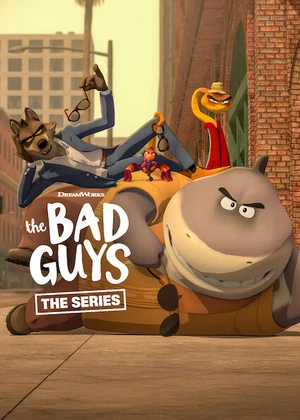 The Bad Guys: The Series 2026 Season 02 Hindi - English Audio WEB-DL | Full Movie [ALL EPISODES]